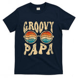 Retro Nostalgia - Groovy Papa 70s Aesthetic Nostalgia 1970's Retro Groovy Dad T-Shirt