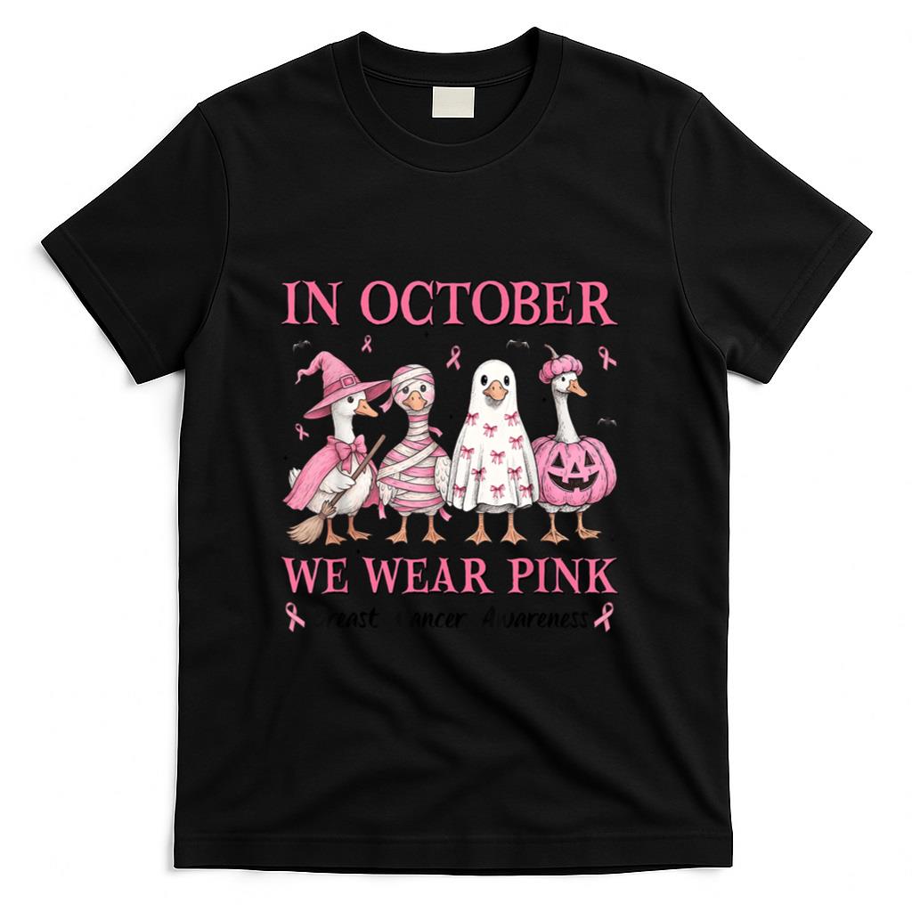 in October We Wear Pink Goose Breast Cancer Awareness Ribbon T-Shirt