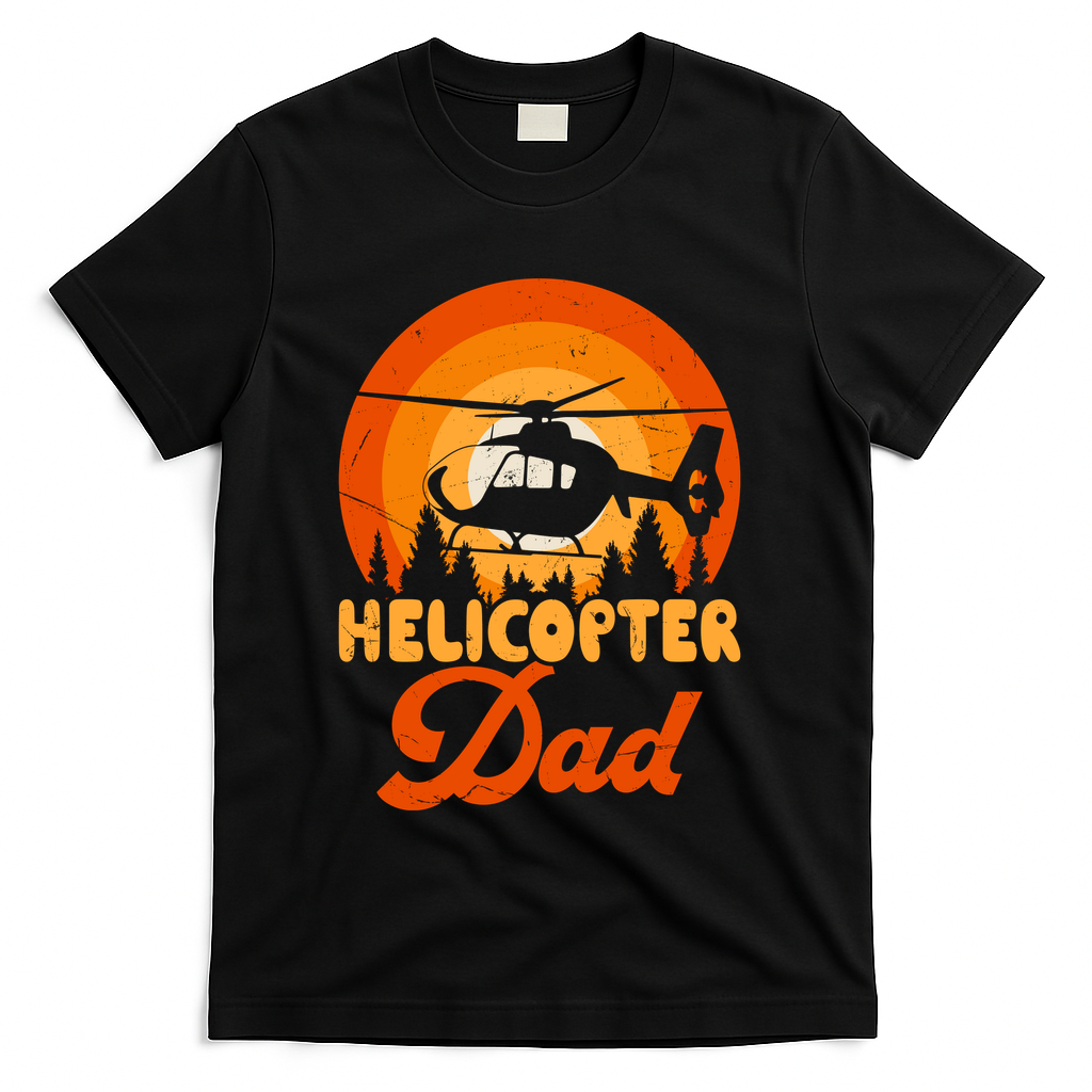 Helicopter Dad T-Shirt