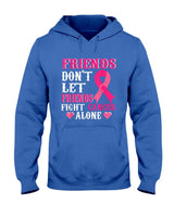 Friends dont fight alone Breast cancer awareness T-Shirt