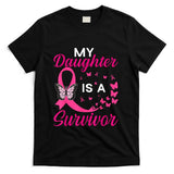 My Daughter Is A Survivor Breast Cancer Awareness Butterfly T-Shirt