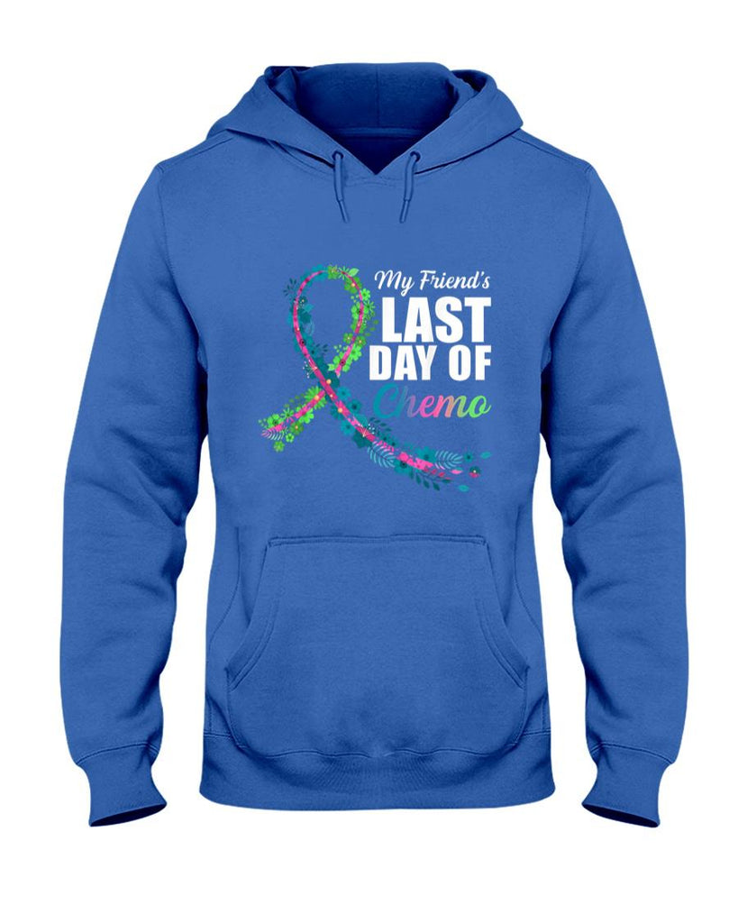 My Friends Last Day of Chemo Metastatic Breast Cancer T-Shirt