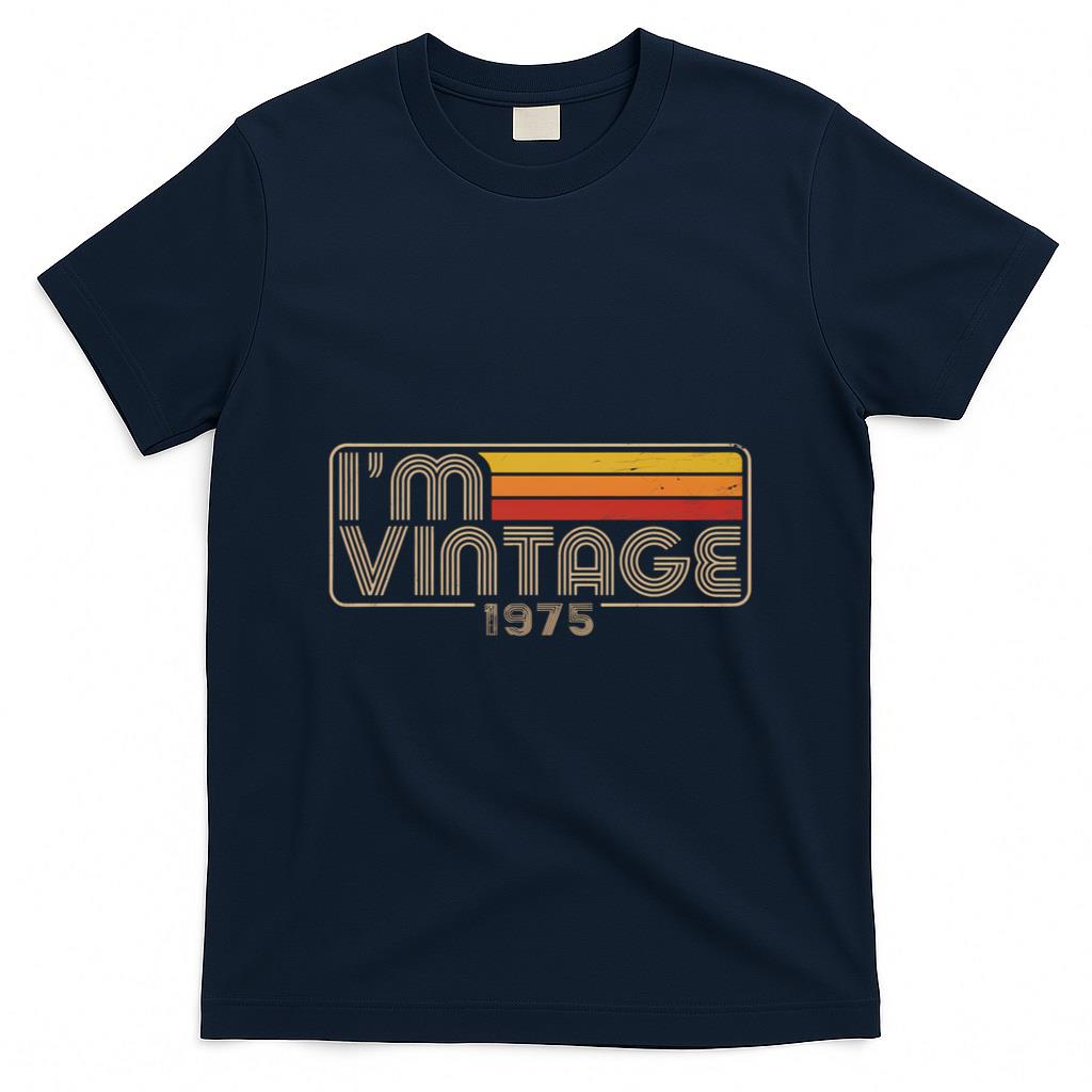 Retro Nostalgia - I'm Vintage 1975 Retro Nostalgia T-Shirt