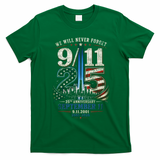 9/11 25th Anniversary We Will Never Forget Tribute 9.11 T-Shirt - Irish Green