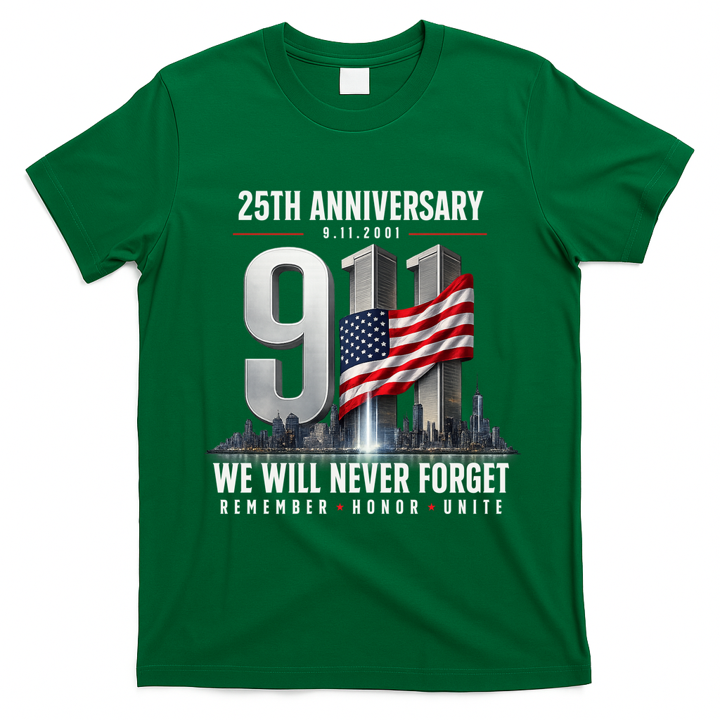 9/11 25th Anniversary Memorial Tribute Never Forget 911 T-Shirt - Irish Green