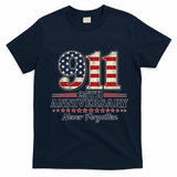 911 25th Anniversary USA Never Forgotten Tribute 9/11 T-Shirt - Navy Blue