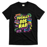 Retro Nostalgia - Totally Rad Vintage 80s Pop Culture Graphic Retro Nostalgia T-Shirt