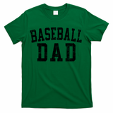 Baseball Dad Birthday Classic Bold Font Baseball Daddy T-Shirt