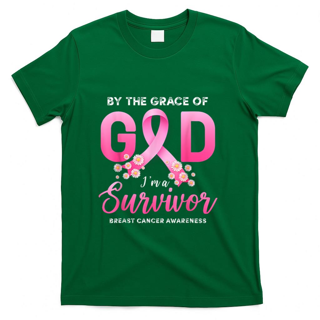 By The Grace of God Im A Survivor Breast Cancer Survivor T-Shirt