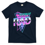 Retro Nostalgia - Totally Rad 80's T-Shirt