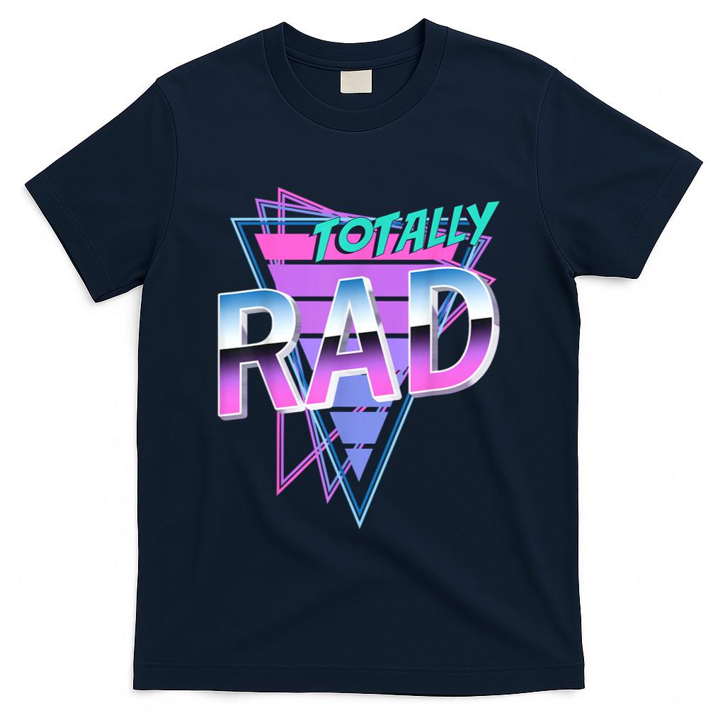 Retro Nostalgia - Totally Rad 80's T-Shirt
