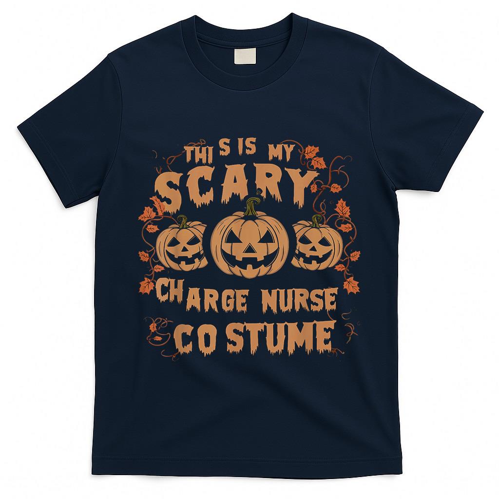 Charge Nurse Halloween Spooky Nursing Trick Or Treat T-Shirt