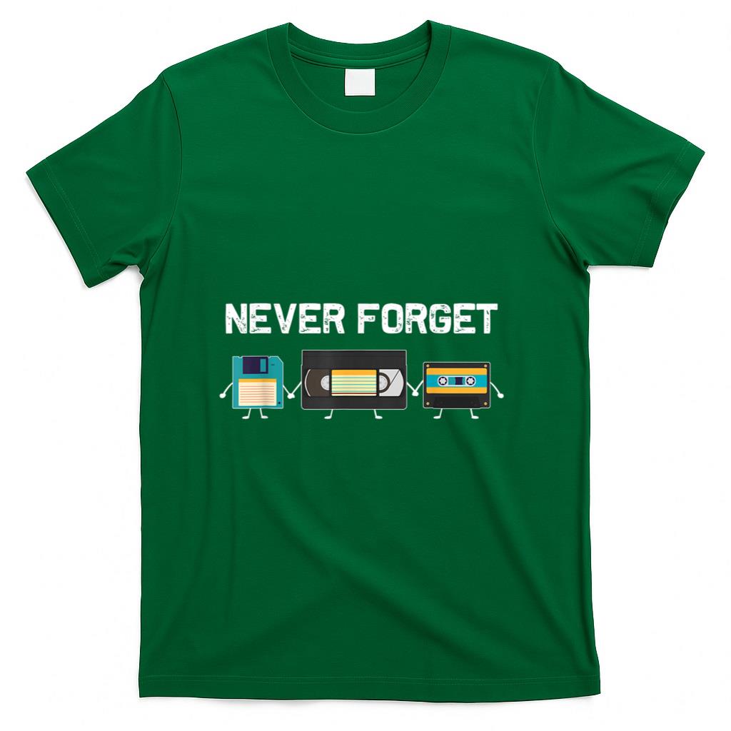 Retro Nostalgia - Never Forget VHS Tape Cassette Floppy Disk - 80s & 90s Gift T-Shirt