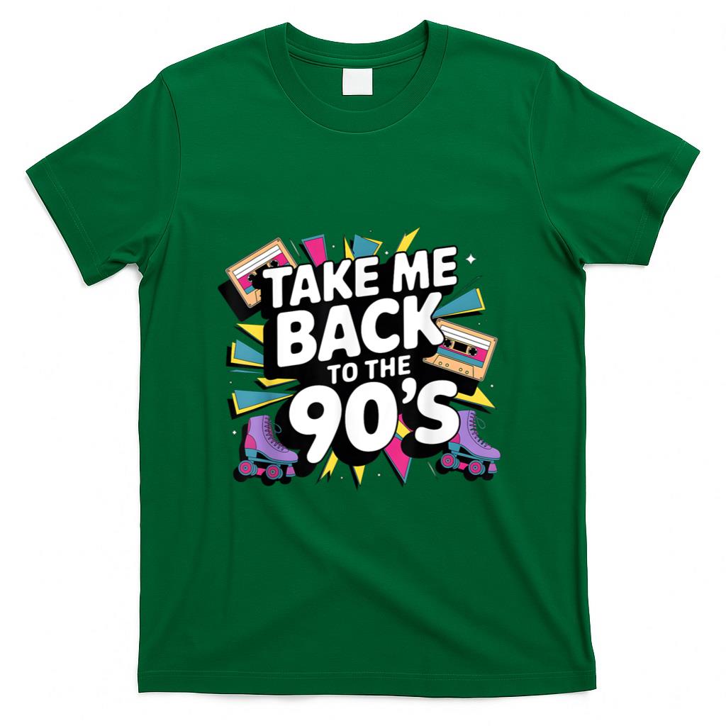 Retro Nostalgia - Take Me Back to the 90s Retro Nostalgia T-Shirt