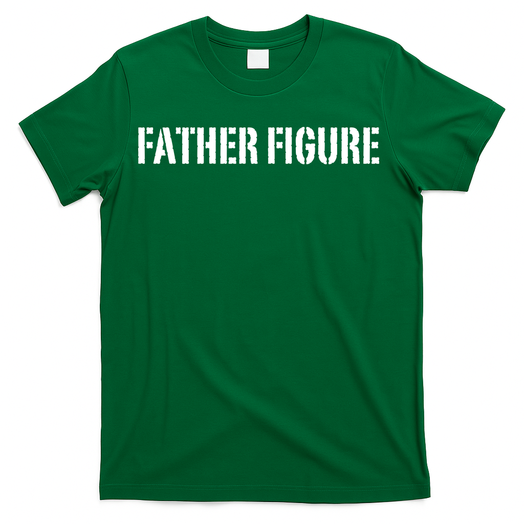 Father Figure T-Shirt