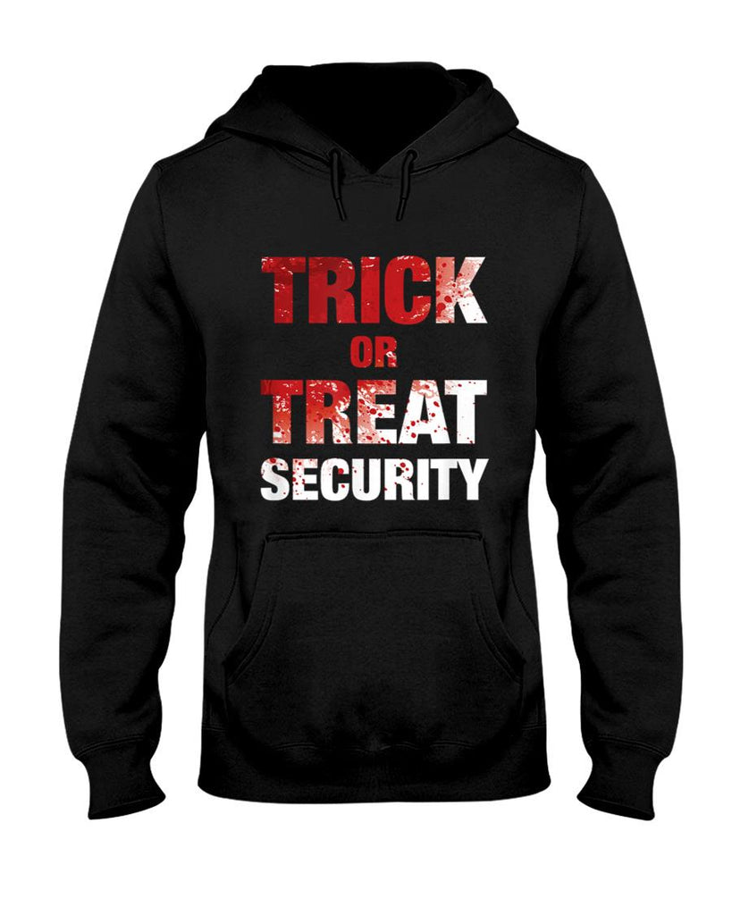 Dads Gory Trick Or Treat Halloween Security T-Shirt