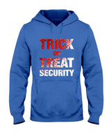 Dads Gory Trick Or Treat Halloween Security T-Shirt