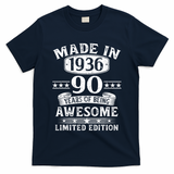 90th Birthday Made In 1936 90 Years Of Being Awesome Limited Edition T-Shirt