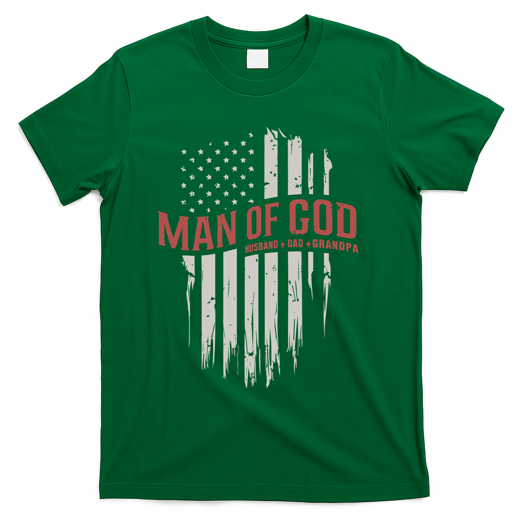 Man Of God Husband Dad Grandpa United States Flag Father's Day T-Shirt