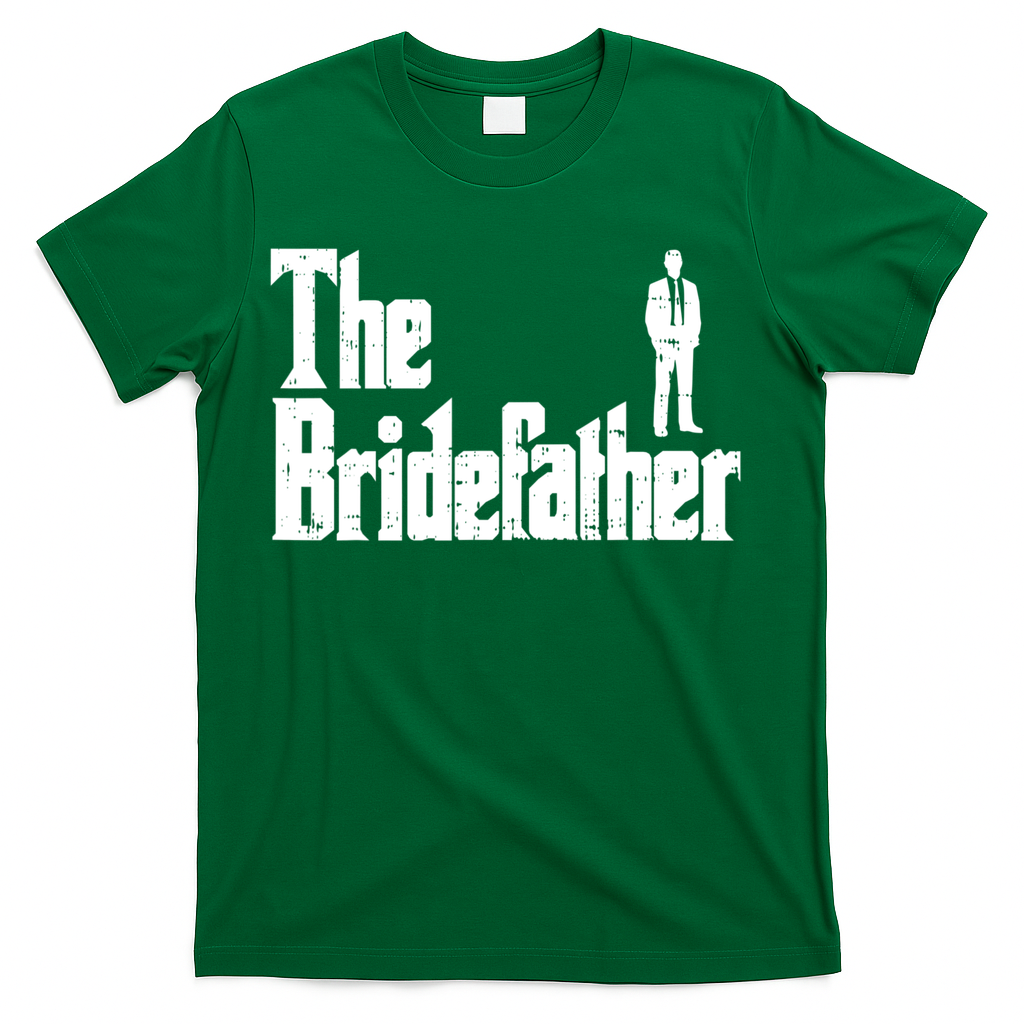 Mens The Bridefather Father Of Bride Dad Wedding Rehearsal Dinner T-Shirt