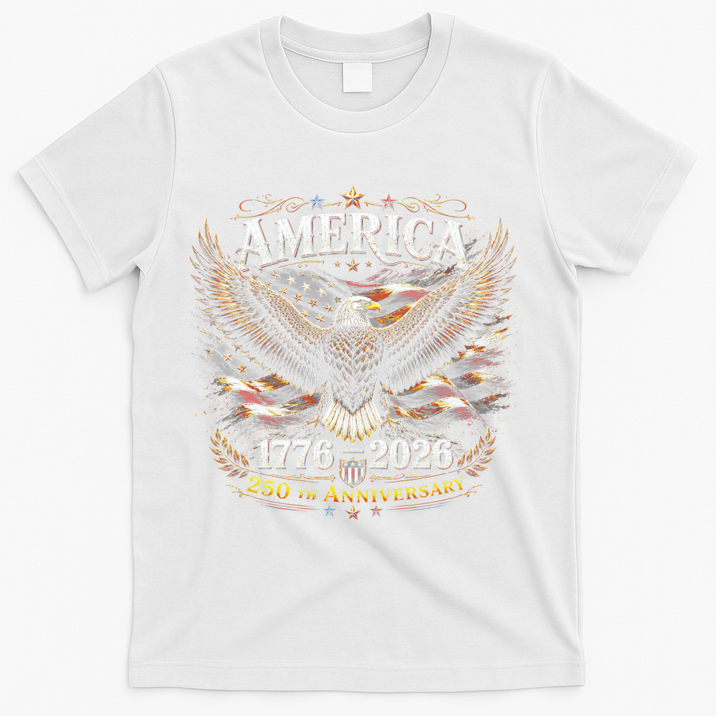 America 250th Anniversary 1776-2026 Patriotic Eagle T-Shirt - White