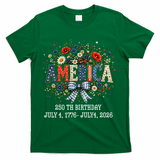 America 250th Birthday 2026 Patriotic Floral USA T-Shirt - Green