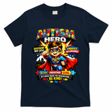 Autism Awareness Super Hero Quotes Acept Understand Love T-Shirt