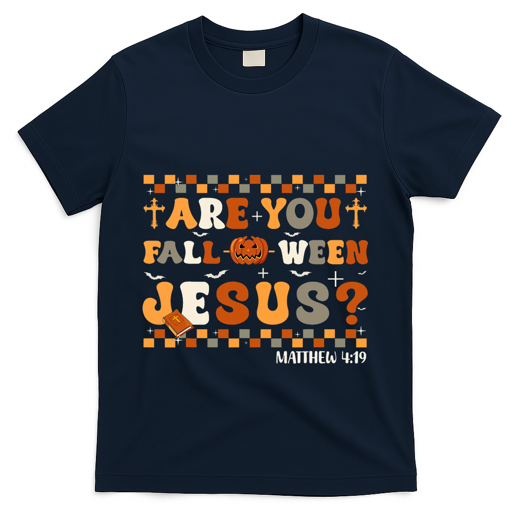 Autumn Are You Falloween Jesus Christian Halloween Pumpkin T-Shirt - Navy