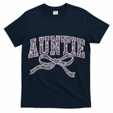Auntie Blessed Aunt Auntie Life Lace Coquette Mothers Day T-Shirt