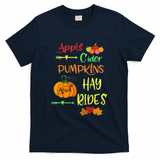 Apple Cider Pumpkins And Hayrides Cute Fall T-Shirt - Navy