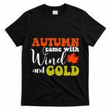 Autumn Came With Wind And Gold T-Shirt - Black