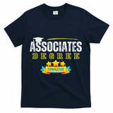 Associates Degree Graduation Senior Celebration Grad Party T-Shirt - Navy