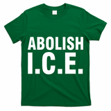 Abolish ICE T-Shirt