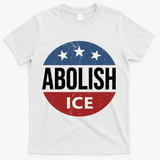 Abolish Ice Anti Trump T-Shirt - White