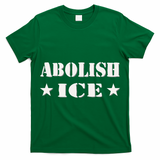 Abolish Ice Anti I.C.E  T-Shirt