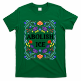 Abolish Ice - Green