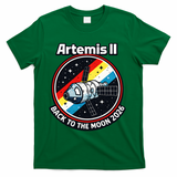 Artemis II Back To The Moon 2026 T-Shirt - Green