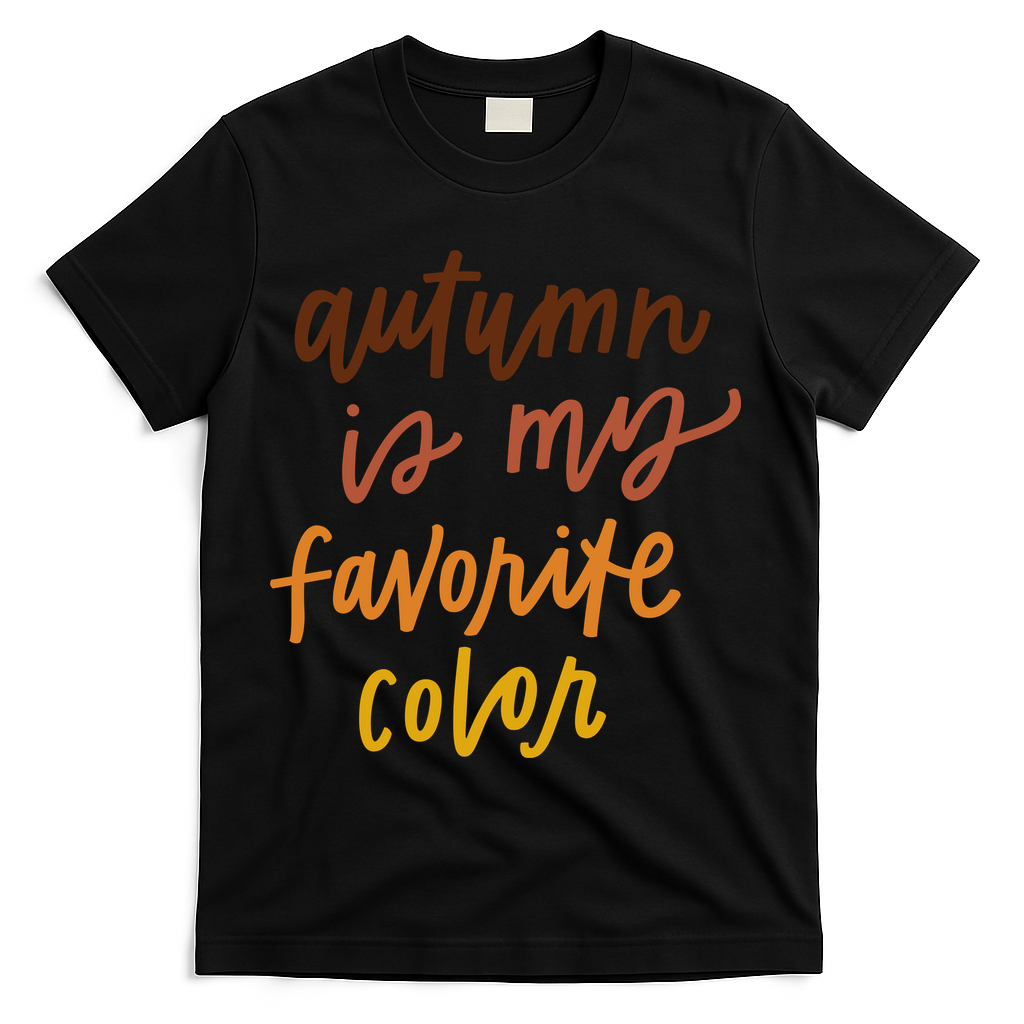 Autumn Is My Favorite Color T-Shirt - Black