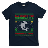 All I Want For Christmas Is A Hammerhead Shark Ugly Xmas Gift T-Shirt - Navy Blue
