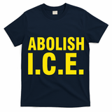 Abolish ICE Yellow Anti I.C.E T-Shirt