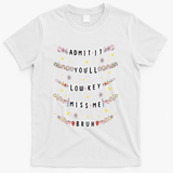 Admit It Youll Lowkey Miss Me Bruh Bracelets Teacher T-Shirt - White