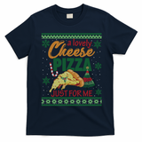 A Lovely Cheese Pizza Just For Me Alone Home Christmas Gift T-Shirt - Navy Blue
