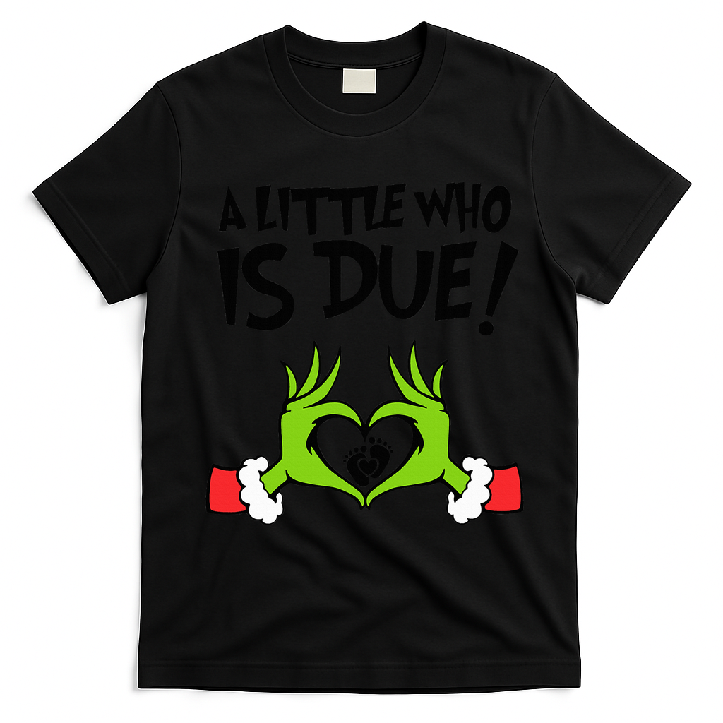A Little Who Is Due Christmas Pregnancy T-Shirt - Black