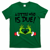 A Little Who Is Due Christmas Pregnancy T-Shirt - Irish Green