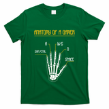 Anatomy Of A Gamer Video Game Pc Gaming Rpg Moba Streamer Funny Gift T-Shirt