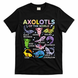 Axolotls Of The World Axolotl Kawaii Animals Salamander T-Shirt