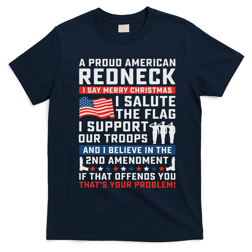 A Proud American Redneck T-Shirt - Navy Blue