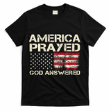 America Prayed God Answered Funny 45 47 Trump T-Shirt - Black