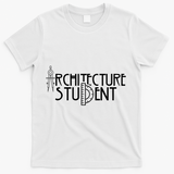 Architecture Student Architects Graduation Architect Meaningful Gift T-Shirt - White