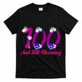 Still Blooming 100th Birthday Flowers T-Shirt